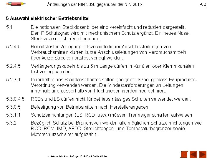 A 2 Änderungen der NIN 2020 gegenüber der NIN 2015 5 Auswahl elektrischer Betriebsmittel