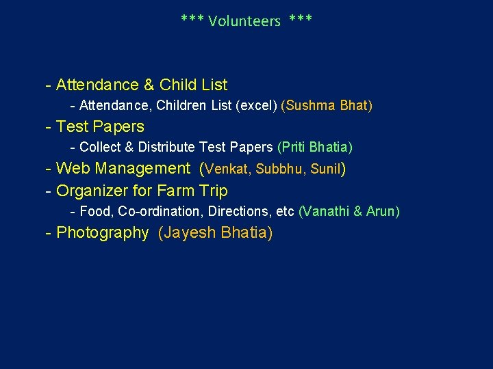 *** Volunteers *** - Attendance & Child List - Attendance, Children List (excel) (Sushma