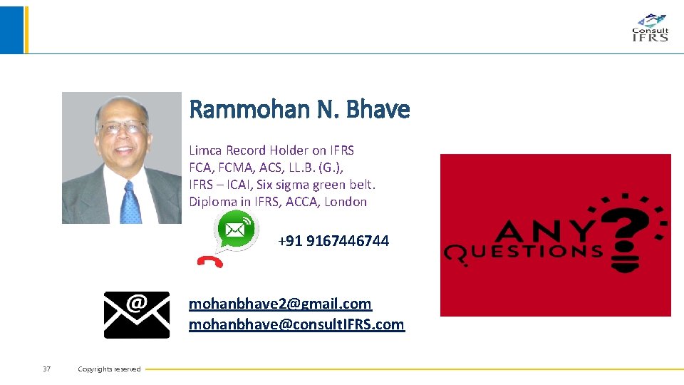 Rammohan N. Bhave Limca Record Holder on IFRS FCA, FCMA, ACS, LL. B. (G.