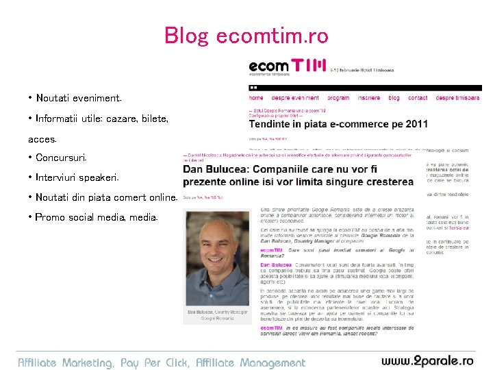 Blog ecomtim. ro • Noutati eveniment. • Informatii utile: cazare, bilete, acces. • Concursuri.