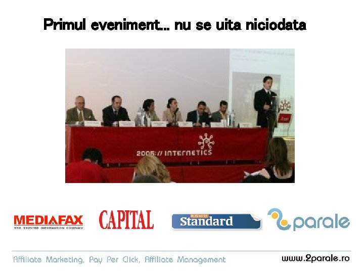 Primul eveniment. . . nu se uita niciodata 