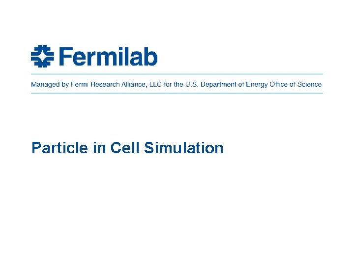 Particle in Cell Simulation 