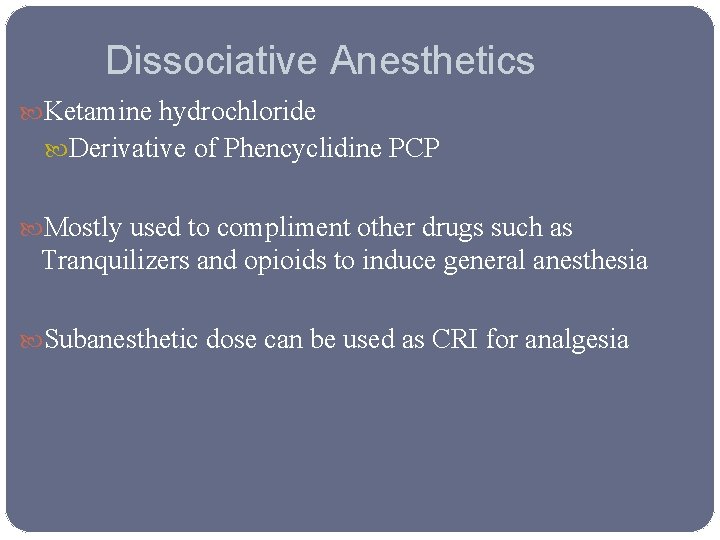 Injectable Anesthetics Ch 3 Injectable anesthetics Can produce