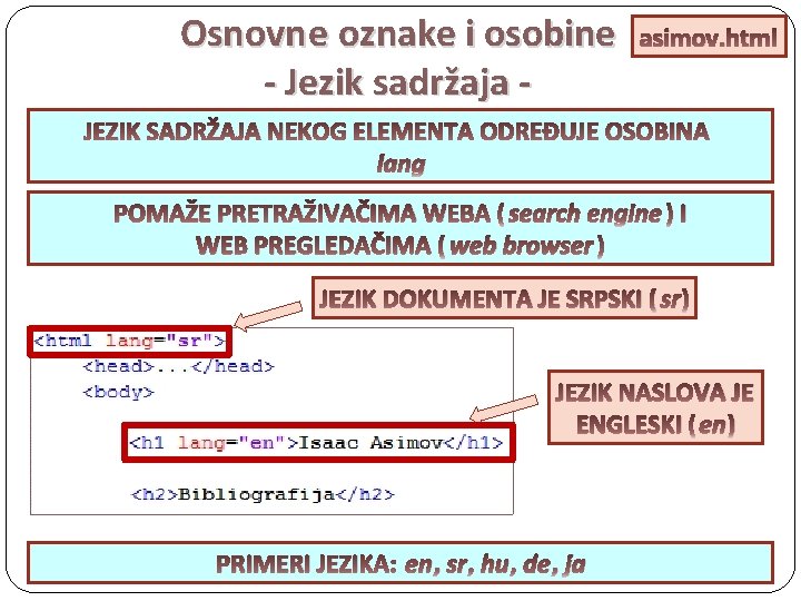 Osnovn e oznake i osobine - Jezik sadržaja - asimov. html JEZIK SADRŽAJA NEKOG