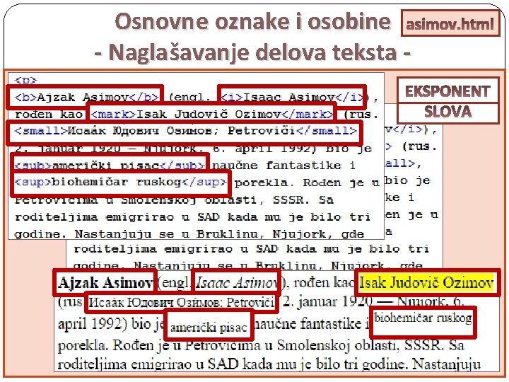 Osnovn e oznake i osobine asimov. html - Nagla šavanje delova teksta PODEBLJAN EKSPONENT