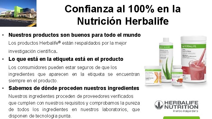 Confianza al 100% en la Nutrición Herbalife • Nuestros productos son buenos para todo