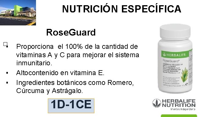 NUTRICIÓN ESPECÍFICA Rose. Guard � ▪ ▪ ▪ Proporciona el 100% de la cantidad