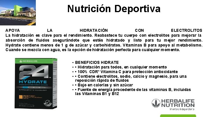 Nutrición Deportiva Hydrate APOYA LA HIDRATACIÓN CON ELECTROLITOS La hidratación es clave para el
