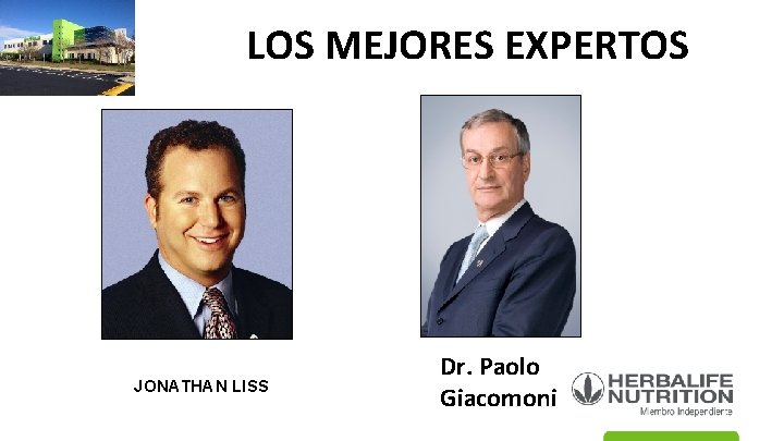 LOS MEJORES EXPERTOS JONATHAN LISS Dr. Paolo Giacomoni 