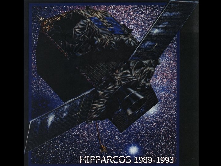 Entfernungsbestimmung HIPPARCOS 1989 -1993 Landesakademie Donaueschingen, 10. 6. 2005 42 