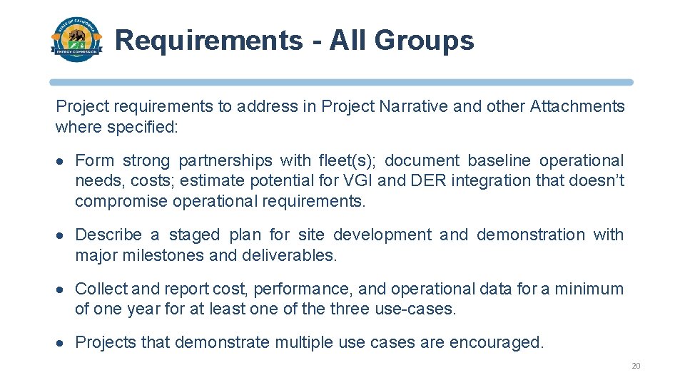 Requirements - All Groups Project requirements to address in Project Narrative and other Attachments