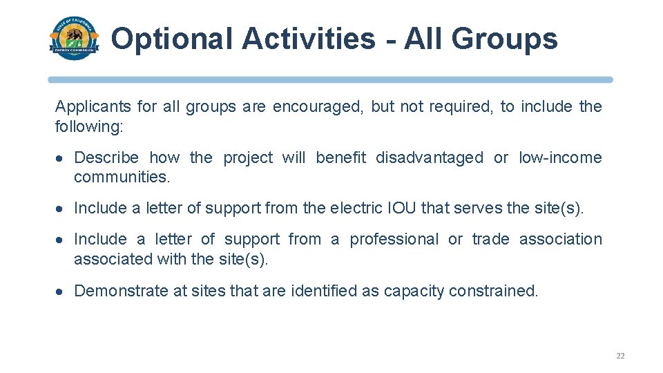 Optional Activities - All Groups Applicants for all groups are encouraged, but not required,