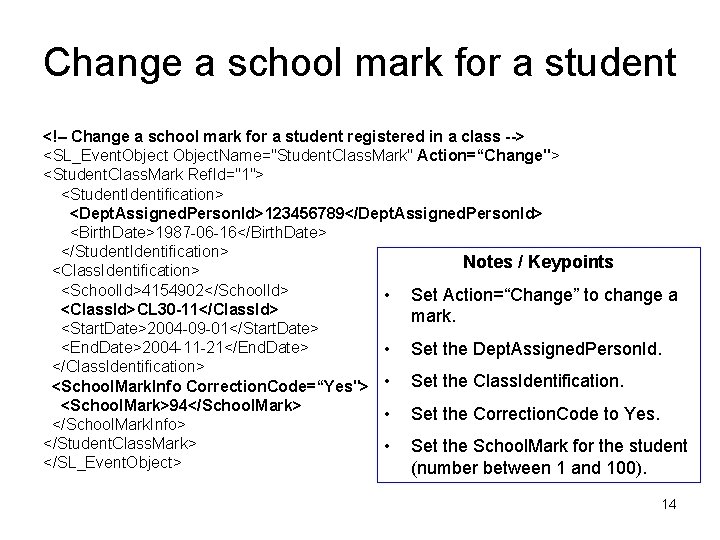 Change a school mark for a student <!– Change a school mark for a