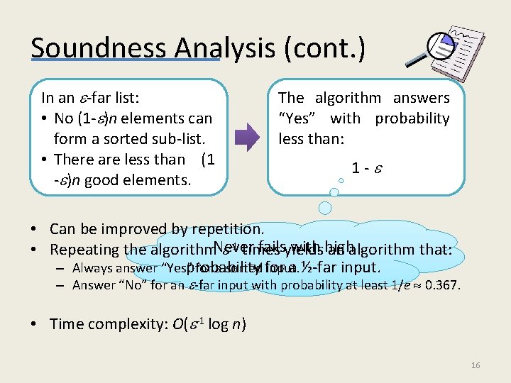 Soundness Analysis (cont. ) In an -far list: • No (1 - )n elements