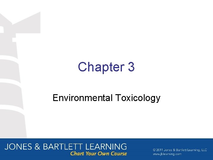 Chapter 3 Environmental Toxicology 