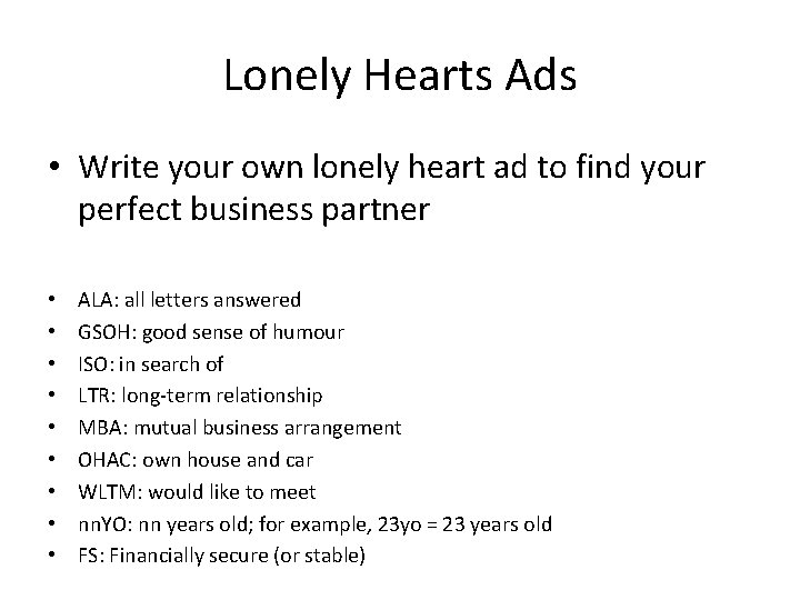 Lonely Hearts Ads • Write your own lonely heart ad to find your perfect