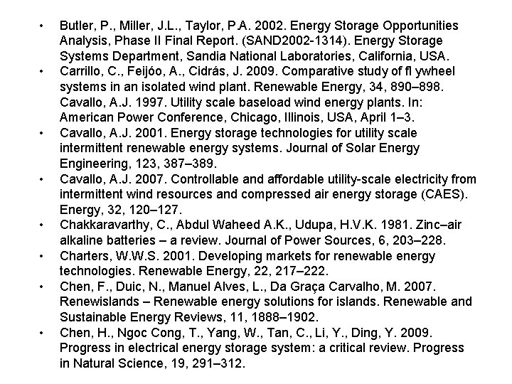  • • Butler, P. , Miller, J. L. , Taylor, P. A. 2002.