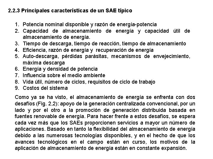 2. 2. 3 Principales características de un SAE típico 1. Potencia nominal disponible y