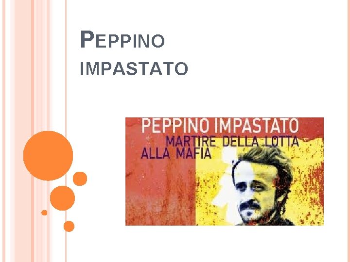 PEPPINO IMPASTATO 