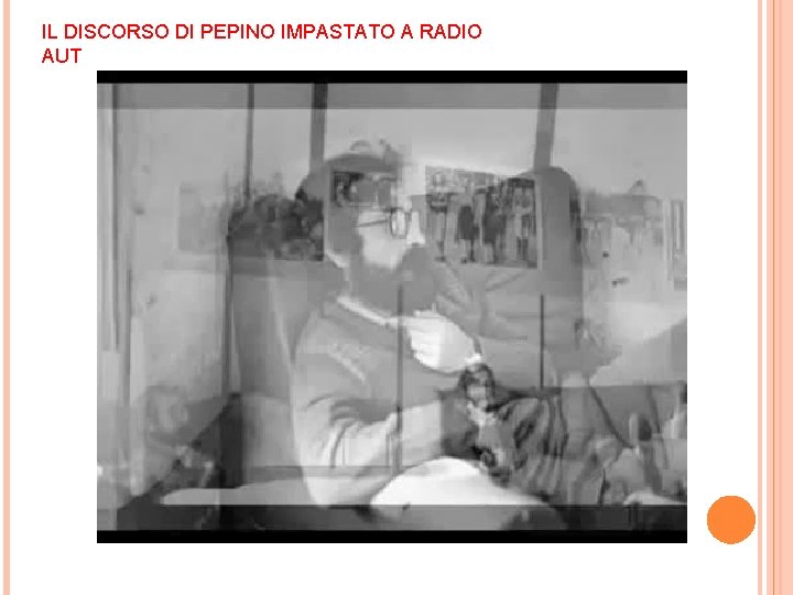 IL DISCORSO DI PEPINO IMPASTATO A RADIO AUT 