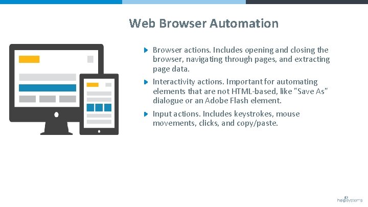Web Browser Automation Browser actions. Includes opening and closing the browser, navigating through pages,