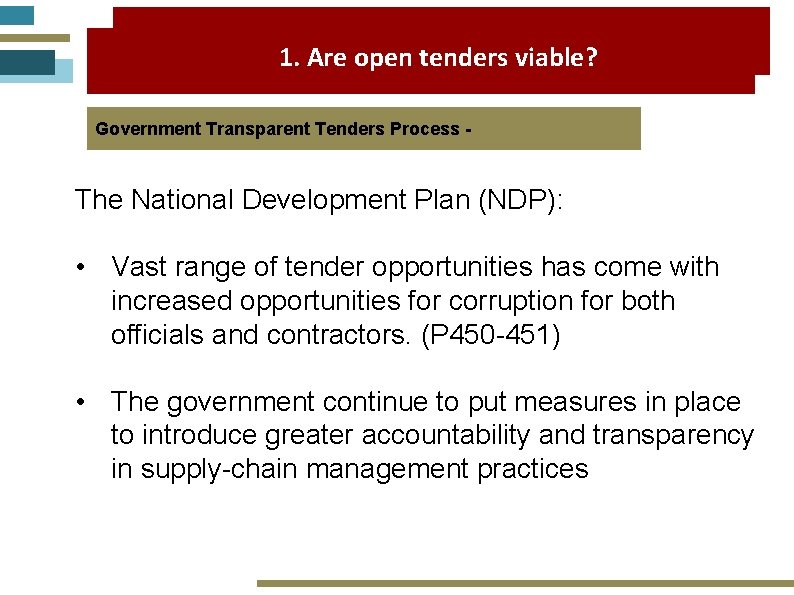 1. Are open tenders viable? Government Transparent Tenders Process - The National Development Plan