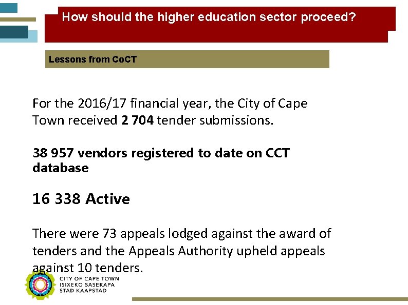 How should the higher education sector proceed? Lessons from Co. CT For the 2016/17