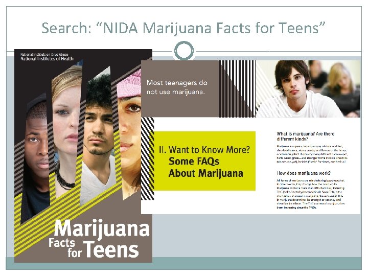 Search: “NIDA Marijuana Facts for Teens” 