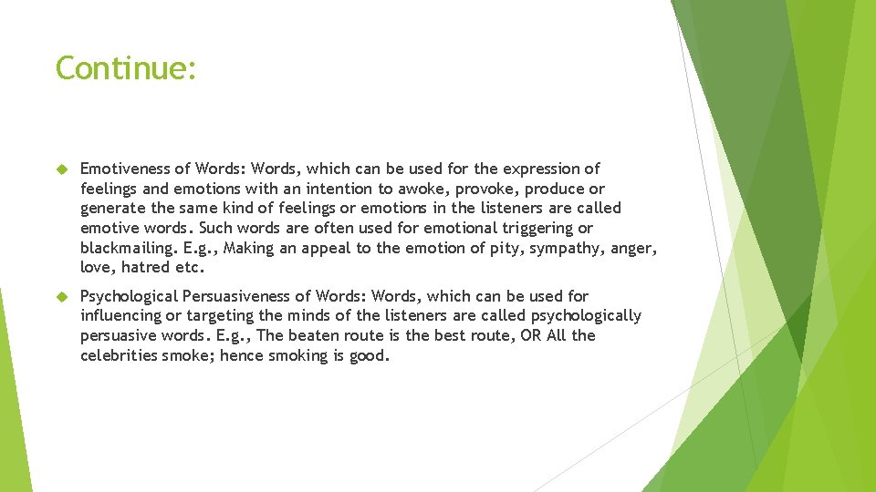 Continue: Emotiveness of Words: Words, which can be used for the expression of feelings
