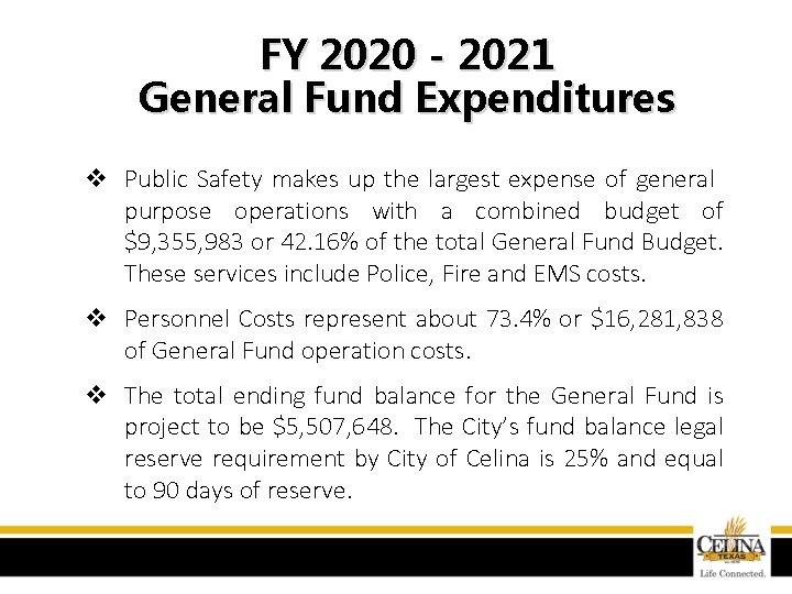 FY 2020 - 2021 General Fund Expenditures v Public Safety makes up the largest