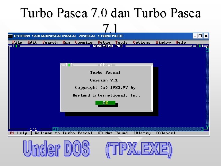 Turbo Pasca 7. 0 dan Turbo Pasca 7. 1 