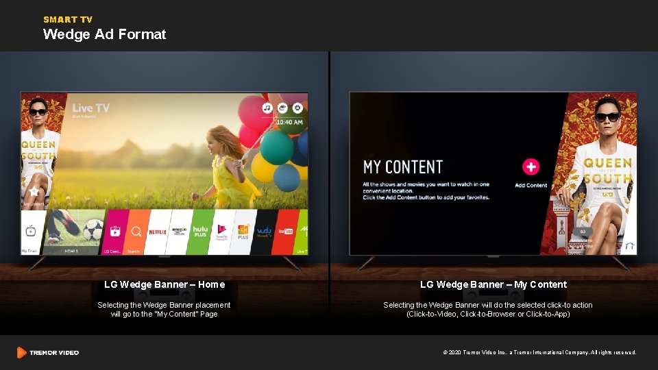 SMART TV Wedge Ad Format LG Wedge Banner – Home Selecting the Wedge Banner