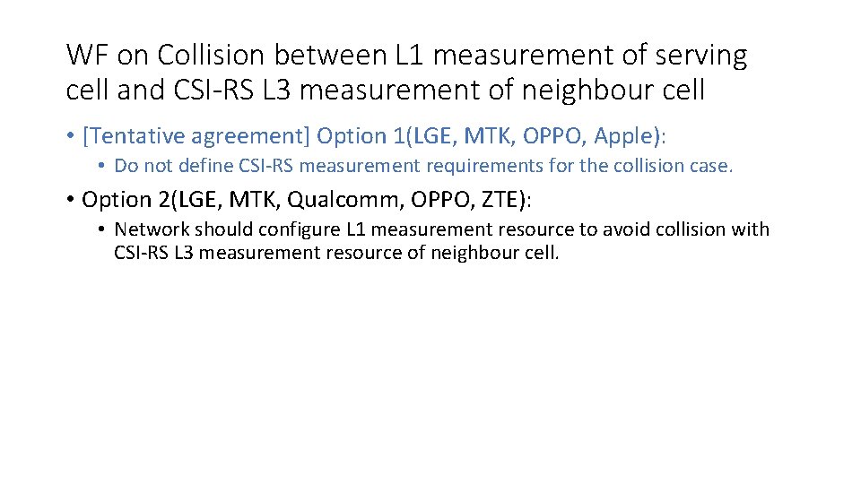 WF on Collision between L 1 measurement of serving cell and CSI-RS L 3