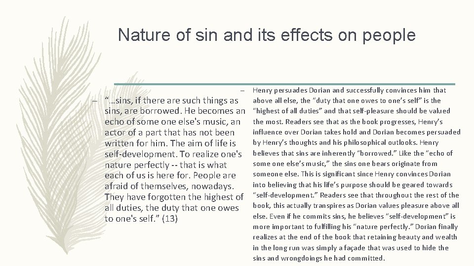 Nature of sin and its effects on people – – “…sins, if there are