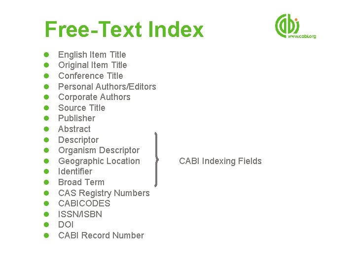 Free-Text Index l l l l l English Item Title Original Item Title Conference