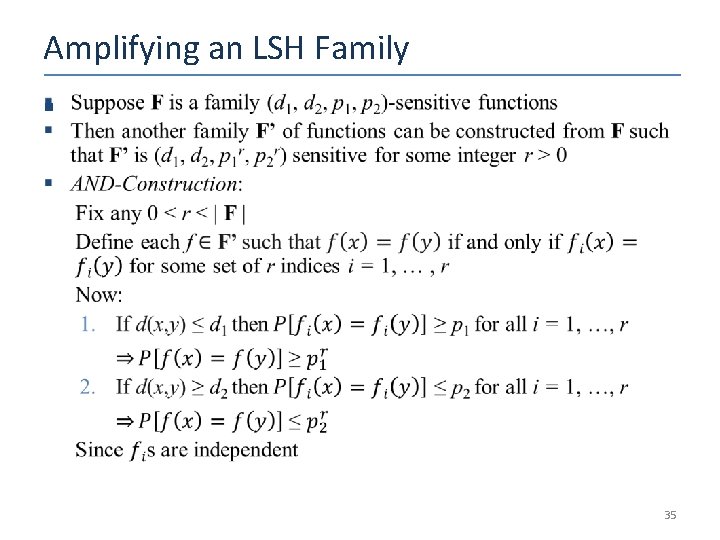 Amplifying an LSH Family § 35 