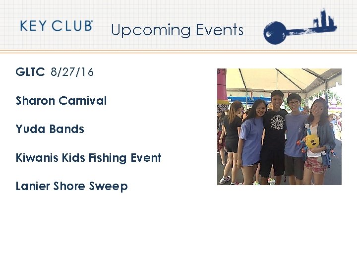 Upcoming Events GLTC 8/27/16 Sharon Carnival Yuda Bands Kiwanis Kids Fishing Event Lanier Shore