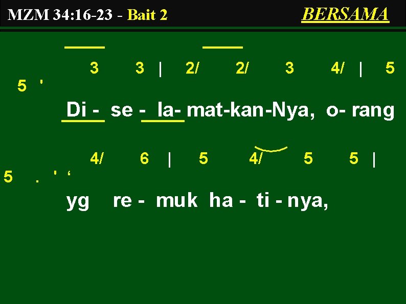 BERSAMA MZM 34: 16 -23 - Bait 2 3 3 | 2/ 2/ 3