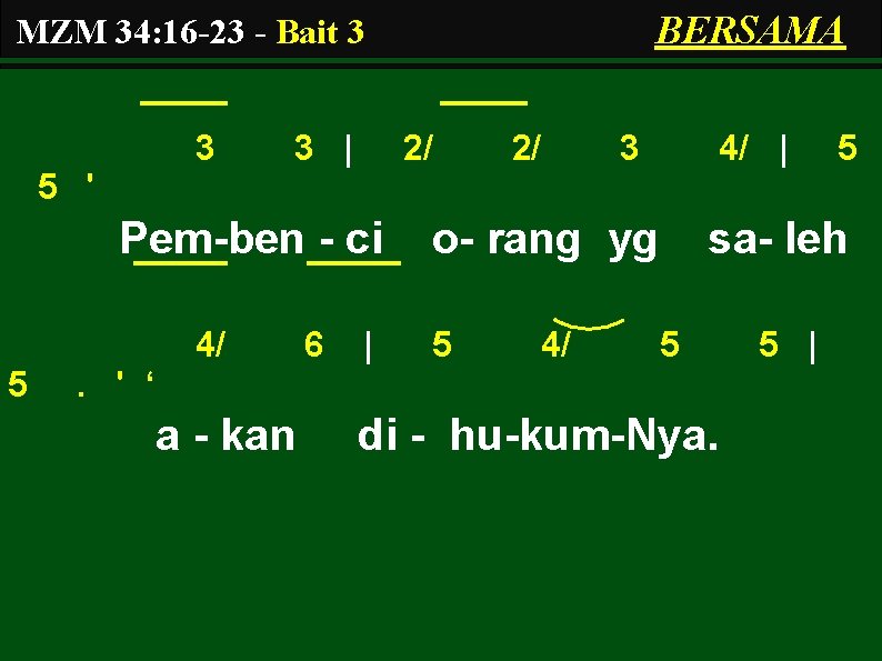 BERSAMA MZM 34: 16 -23 - Bait 3 3 3 | 2/ 2/ 3