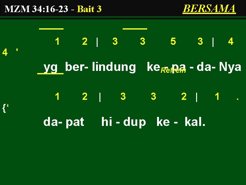 BERSAMA MZM 34: 16 -23 - Bait 3 1 2 | 3 3 5