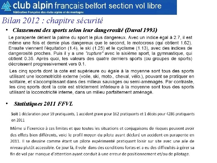 CAF Belfort Section Parapente Bilan 2012 : chapitre sécurité • Classement des sports selon