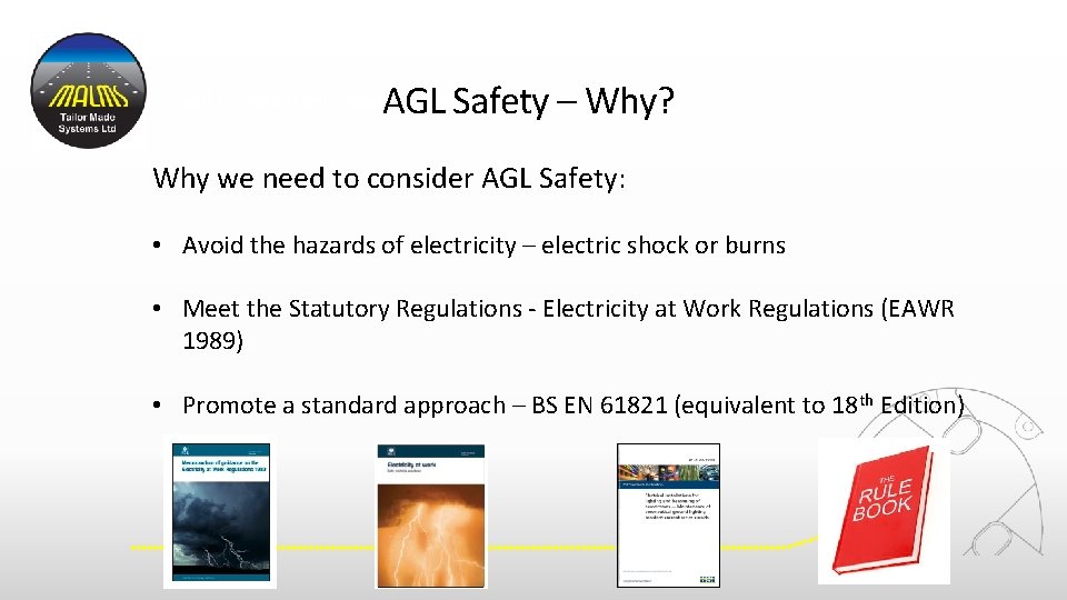 AGL Safety – Why? Air and Ground Traffic Management Why we need to consider AGL Safety – Why? Air and Ground Traffic Management Why we need to consider