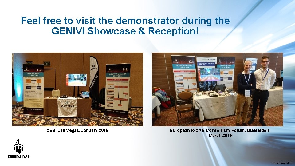 Feel free to visit the demonstrator during the GENIVI Showcase & Reception! CES, Las