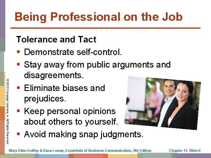 Being Professional on the Job © 2013 Cengage Learning ● All Rights Reserved Tolerance