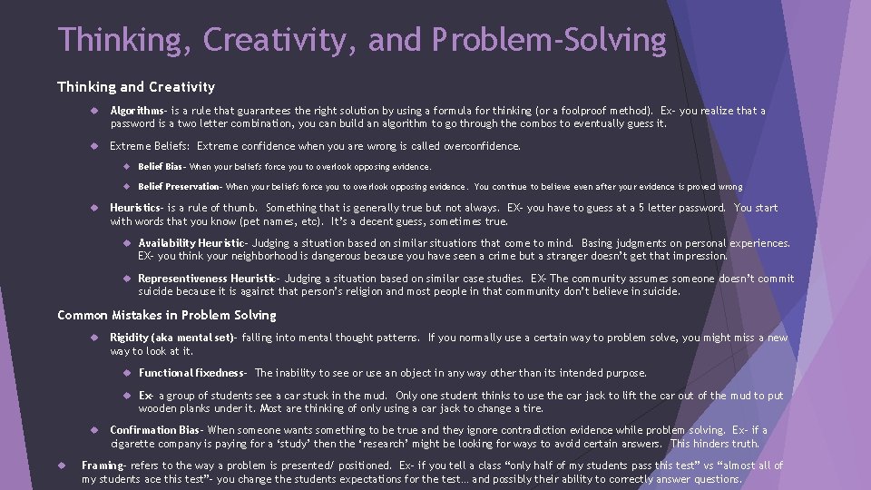 Thinking, Creativity, and Problem-Solving Thinking and Creativity Algorithms- is a rule that guarantees the