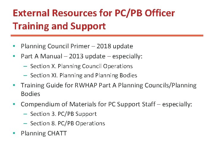 External Resources for PC/PB Officer Training and Support • Planning Council Primer – 2018