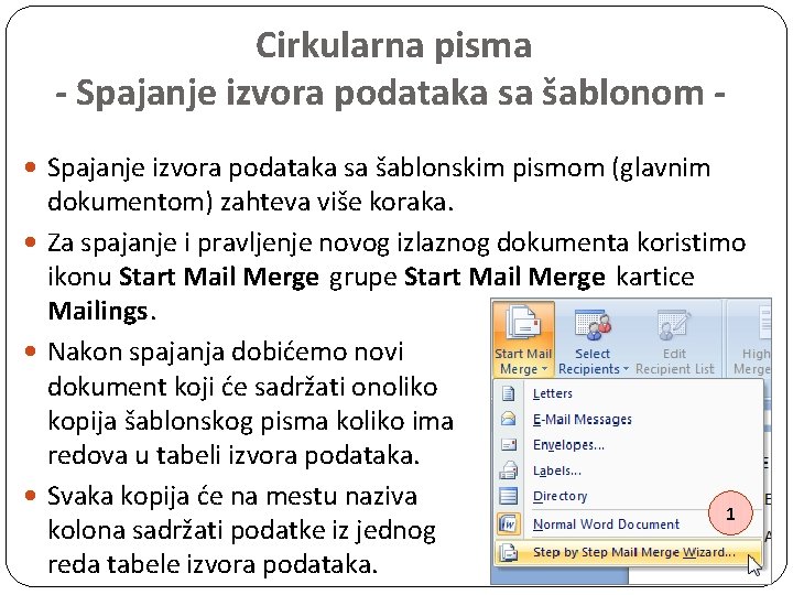 Cirkularna pisma - Spajanje izvora podataka sa šablonom Spajanje izvora podataka sa šablonskim pismom