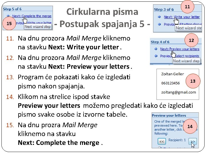 15 Cirkularna pisma - Postupak spajanja 5 - 11. Na dnu prozora Mail Merge