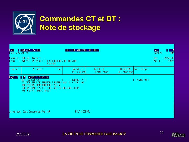 Commandes CT et DT : Note de stockage 2/22/2021 LA VIE D’UNE COMMANDE DANS