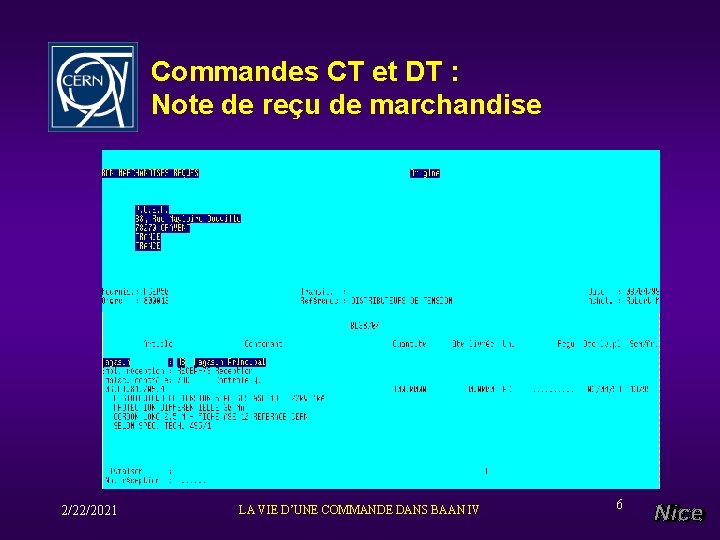 Commandes CT et DT : Note de reçu de marchandise 2/22/2021 LA VIE D’UNE